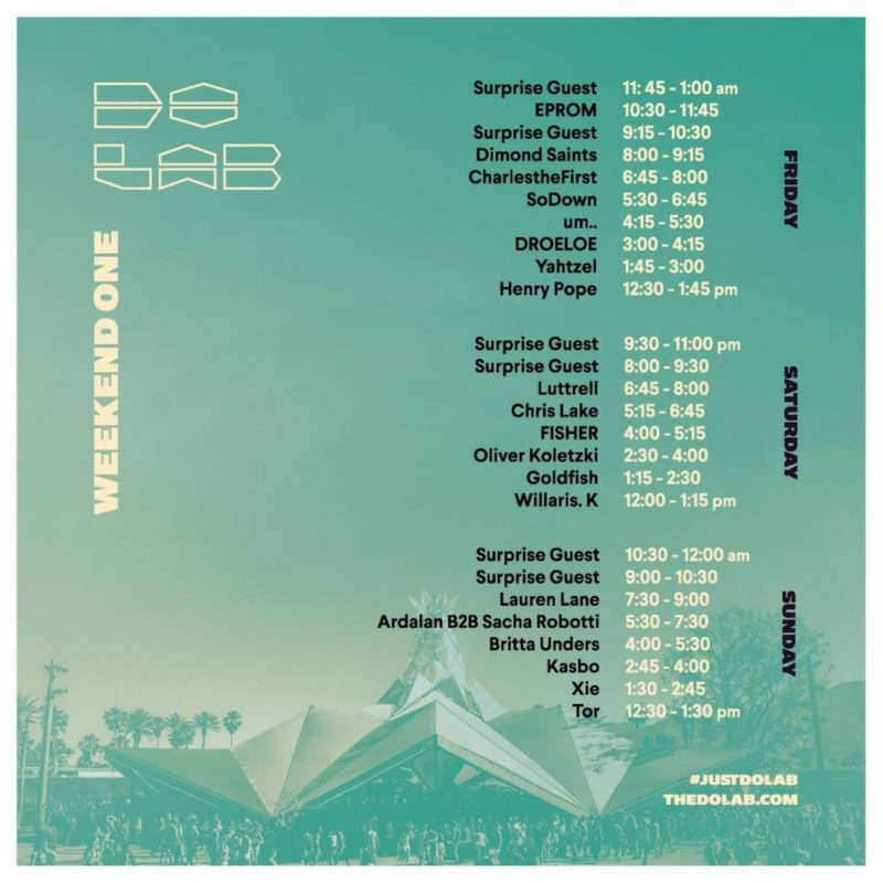 Coachella Set Times 2018 Do Lab