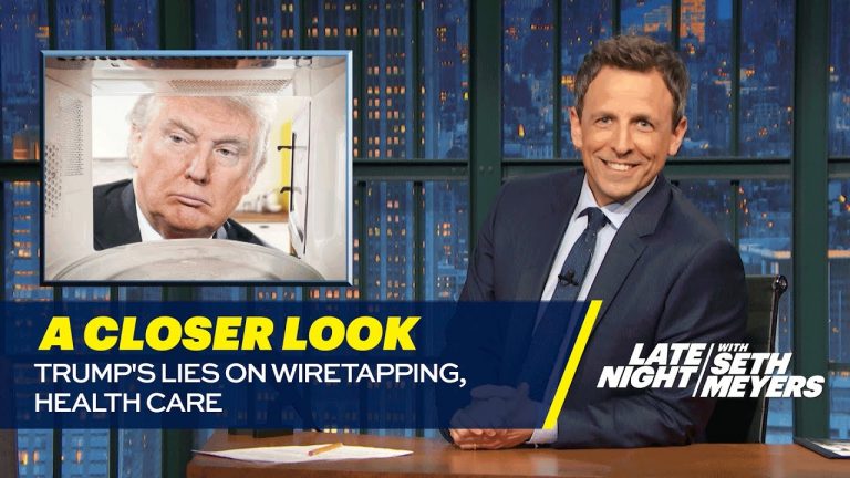 Seth Meyers takes on Trump’s lies on wiretapping