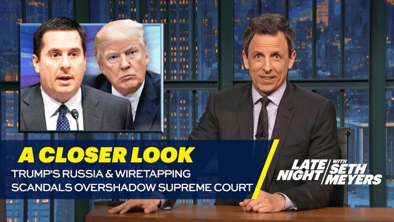 Seth Meyers blasts Trump & Republicans over wiretapping claims and the Supreme Court