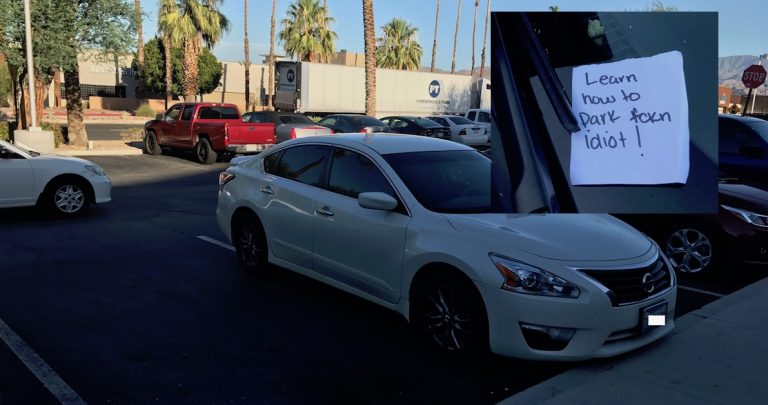 Someone has ‘fckn’ had it with people’s shitty parking at The River in Rancho Mirage