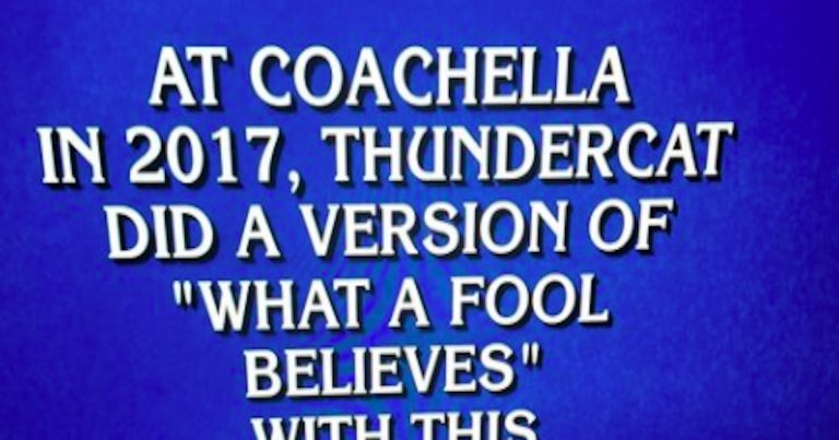 Can you get this Coachella question that was on Jeopardy?